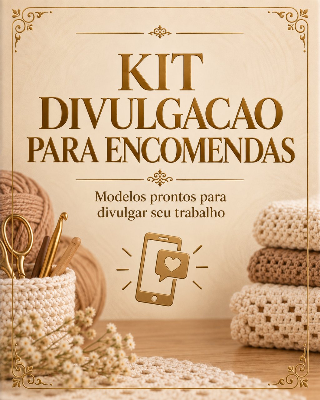 Bônus: Kit Divulgação para Encomendas